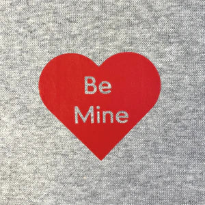 Be Mine Valentine  T- Shirt